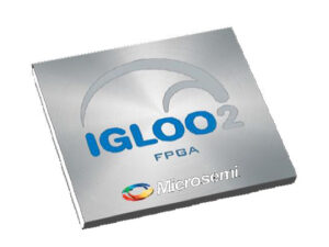 Microchip IGLOO®2 FPGA Family