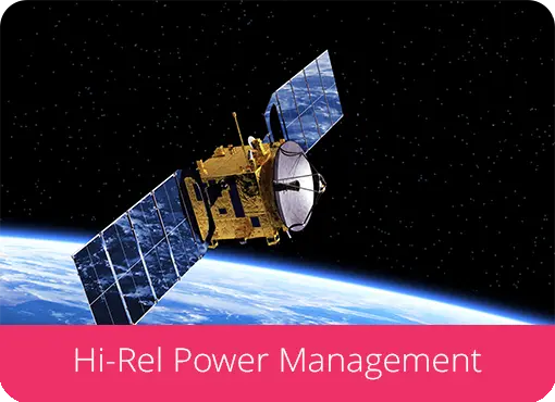 Hi-Rel Power Management